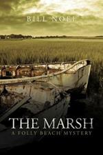 The Marsh: A Folly Beach Mystery