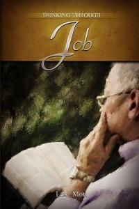 Thinking Through Job - L a Mott - cover