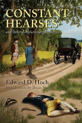 Constant Hearses and Other Revolutionary Mysteries - Edward D Hoch - cover