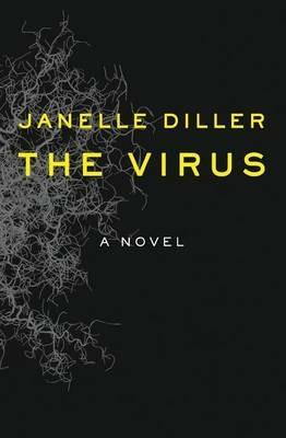 The Virus - Janelle Diller - cover