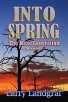 Into Spring: The Next Generation