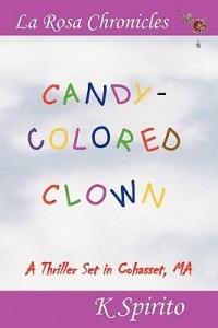 Candy-Colored Clown - K Spirito - cover