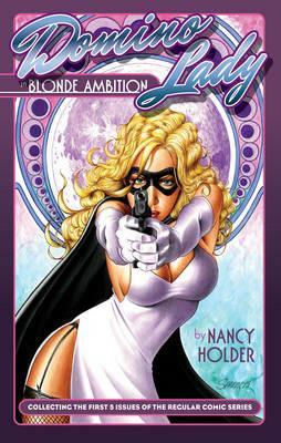 Domino Lady: Blonde Ambition - Nancy Holder - cover