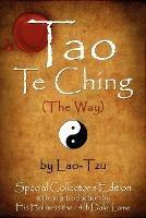 Tao Te Ching (The Way) by Lao-Tzu: Special Collector's Edition with an Introduction by the Dalai Lama - Lao Tzu - cover