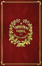 A Christmas Carol: With Original Illustrations