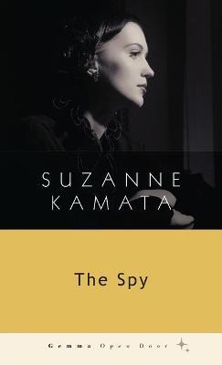The Spy - Suzanne Kamata - cover