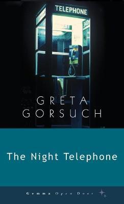 The Night Telephone - Greta Gorsuch - cover