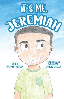 It's Me, Jeremiah - Jeremiah Jackson - cover