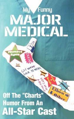 My Funny Major Medical - cover