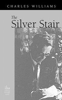 The Silver Stair - Charles Williams - cover