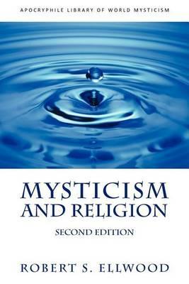 Mysticism and Religion - Robert S Ellwood - cover