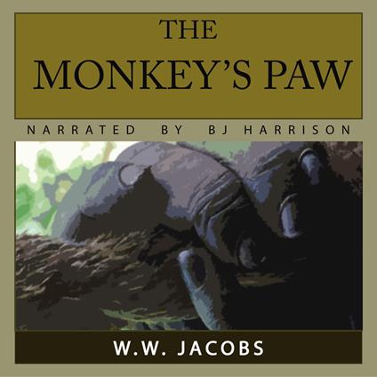 Monkey's Paw, The