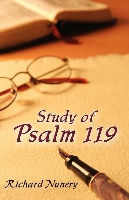 Study of Psalm 119 - Richard Nunery - cover