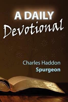 A Daily Devotional - Charles Haddon Spurgeon - cover