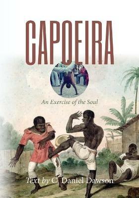 Capoeira: An Exercise of the Soul - cover