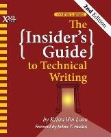 The Insider's Guide to Technical Writing - Krista Van Laan - cover