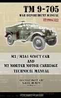 M3 / M3A1 Scout Car and M2 Mortar Motor Carriage Technical Manual - War Department - cover