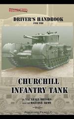 Driver's Handbook for the Churchill Infantry Tank