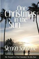 One Christmas in the Sun - Sienna Santerre - cover