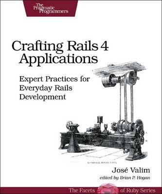 Crafting Rails 4 Applications 2ed - Jose Valim - cover