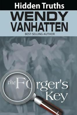 The Forger's Key - Wendy Vanhatten - cover