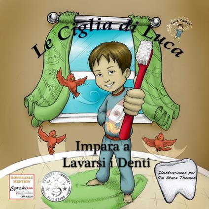 Luca Impara a Lavarsi i Denti - Luca Lashes LLC - ebook