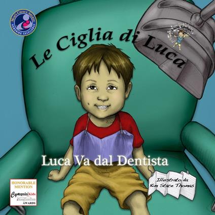 Luca Va dal Dentista - Luca Lashes LLC - ebook