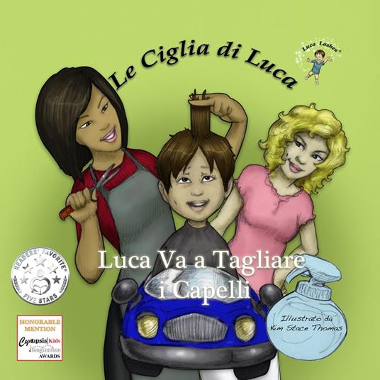 Luca Va a Tagliare i Capelli - Luca Lashes LLC - ebook