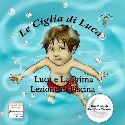 Luca e La Prima Lezione in Piscina - Luca Lashes LLC - ebook