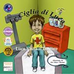 Luca Visita il Dottore