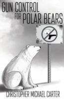 Gun Control for Polar Bears