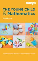 The Young Child and Mathematics, Third Edition