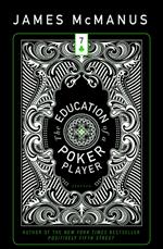 The Education of a Poker Player