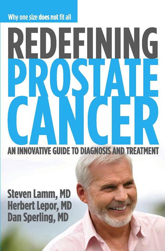 Redefining Prostate Cancer