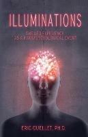 Illuminations: The UFO Experience as a Parapsychological Event - Eric Ouellet - cover