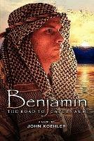 Benjamin: The Road to Capernaum - John Koehler - cover