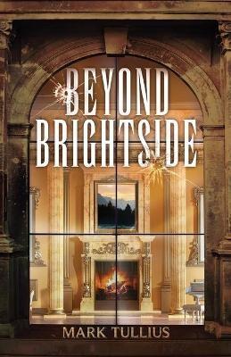 Beyond Brightside - Mark Tullius - cover