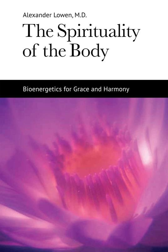 The Spirituality of the Body