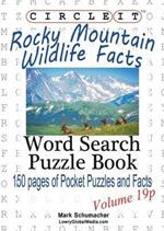 Circle It, Rocky Mountain Wildlife Facts, Pocket Size, Word Search, Puzzle Book