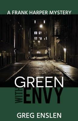 Green with Envy - Greg Enslen - cover