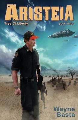 Aristeia: Tree of Liberty - Wayne Basta - cover