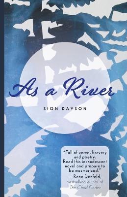 As a River - Sion Dayson - cover