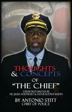 Thoughts and Concepts of the Chief