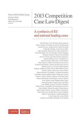 2013 Competition Case Law Digest A synthesis of EU and national leading case - cover