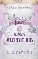 Love, Lace, and Minor Alterations