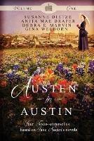 Austen in Austin, Volume 1