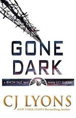 Gone Dark: a Beacon Falls Thriller featuring Lucy Guardino