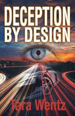 Deception by Design - Tara Wentz - cover