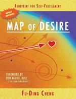 Map of Desire: Blueprint for Self-Fulfillment