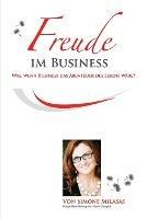 Freude Im Business - Joy of Business German - Simone Milasas - cover